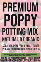 Load image into Gallery viewer, Poppy Premium Potting Mix
