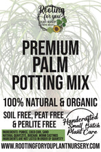 Load image into Gallery viewer, Palm Premium Potting Mix