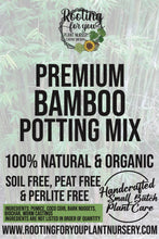 Load image into Gallery viewer, Bamboo Premium Potting Mix
