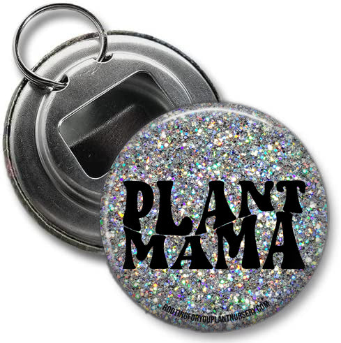 Plant Mama Bottle Opener Keychain - 2.25 Inches