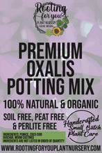 Load image into Gallery viewer, Oxalis Premium Potting Mix
