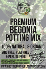 Load image into Gallery viewer, BEGONIA Premium Potting Mix
