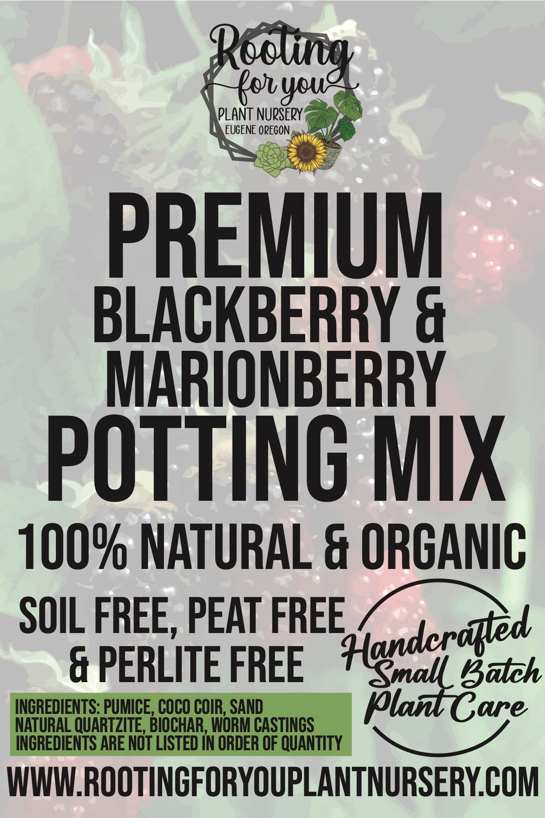 Blackberry / Marionberry Premium Potting Mix