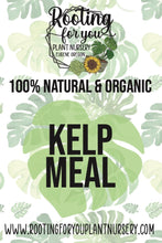 Load image into Gallery viewer, Kelp Meal Soil Amendment
