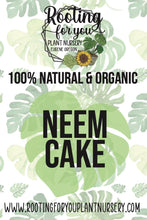 Load image into Gallery viewer, Neem Cake Neem Meal Soil Amendment 8oz Volume Resealable Bags Organic - Oregon Licensed Nursery - Measured in 8oz Volume 6x9x3 Bag
