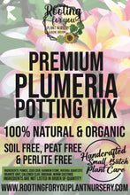 Load image into Gallery viewer, Plumeria Premium Potting Mix
